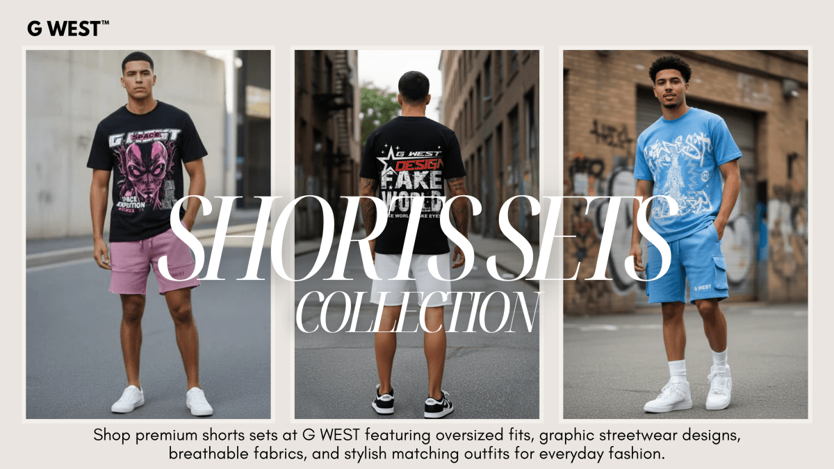 T-Shirts & Shorts Sets For Men | Matching Streetwear Sets | G WEST - G West