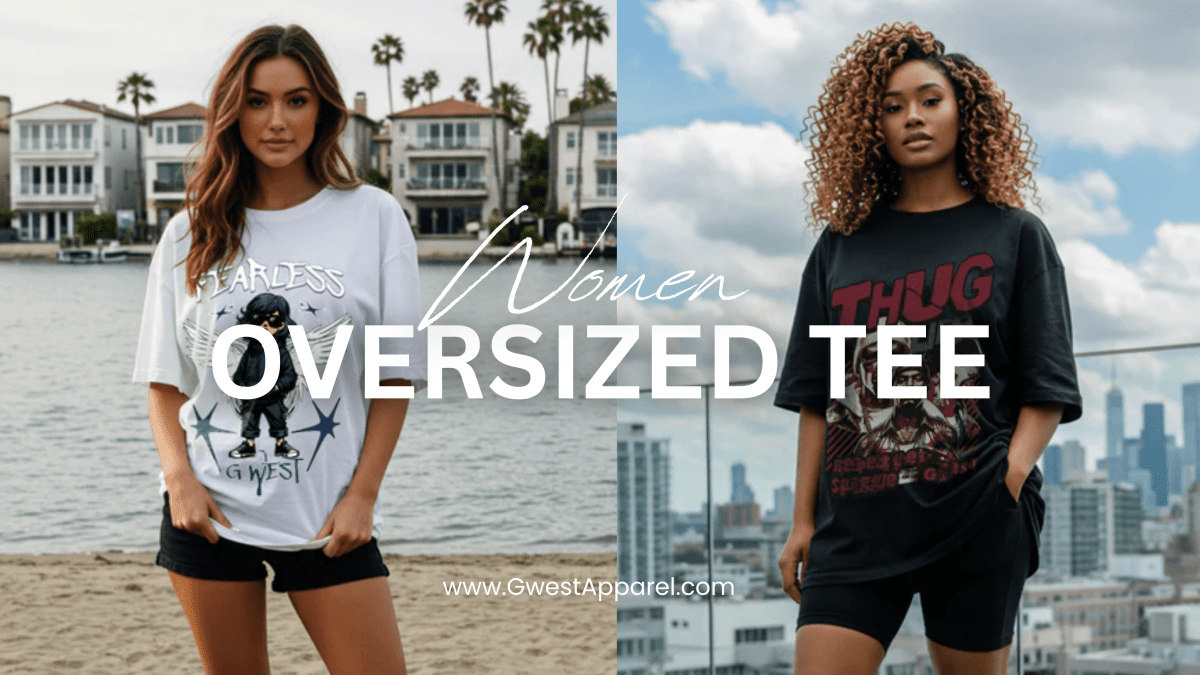 Women's Oversized T-Shirts Collection | Trendy Streetwear Styles | G WEST - G West