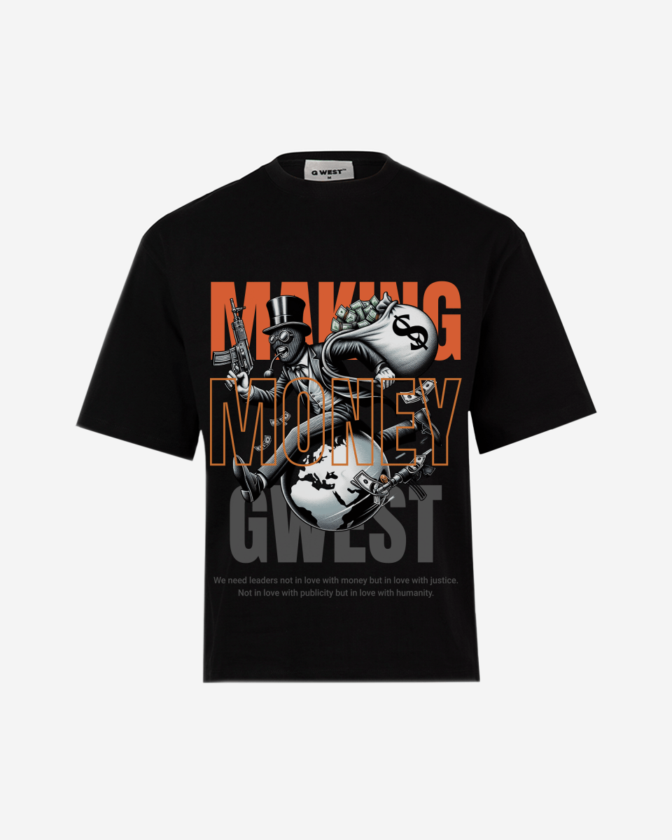 G West Making Money Not Justice Big And Tall Oversized T-Shirt - G West