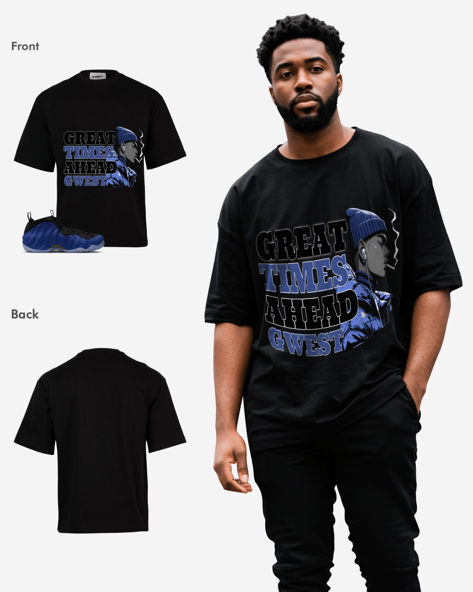 Great Times Ahead Oversized T-Shirt - G West