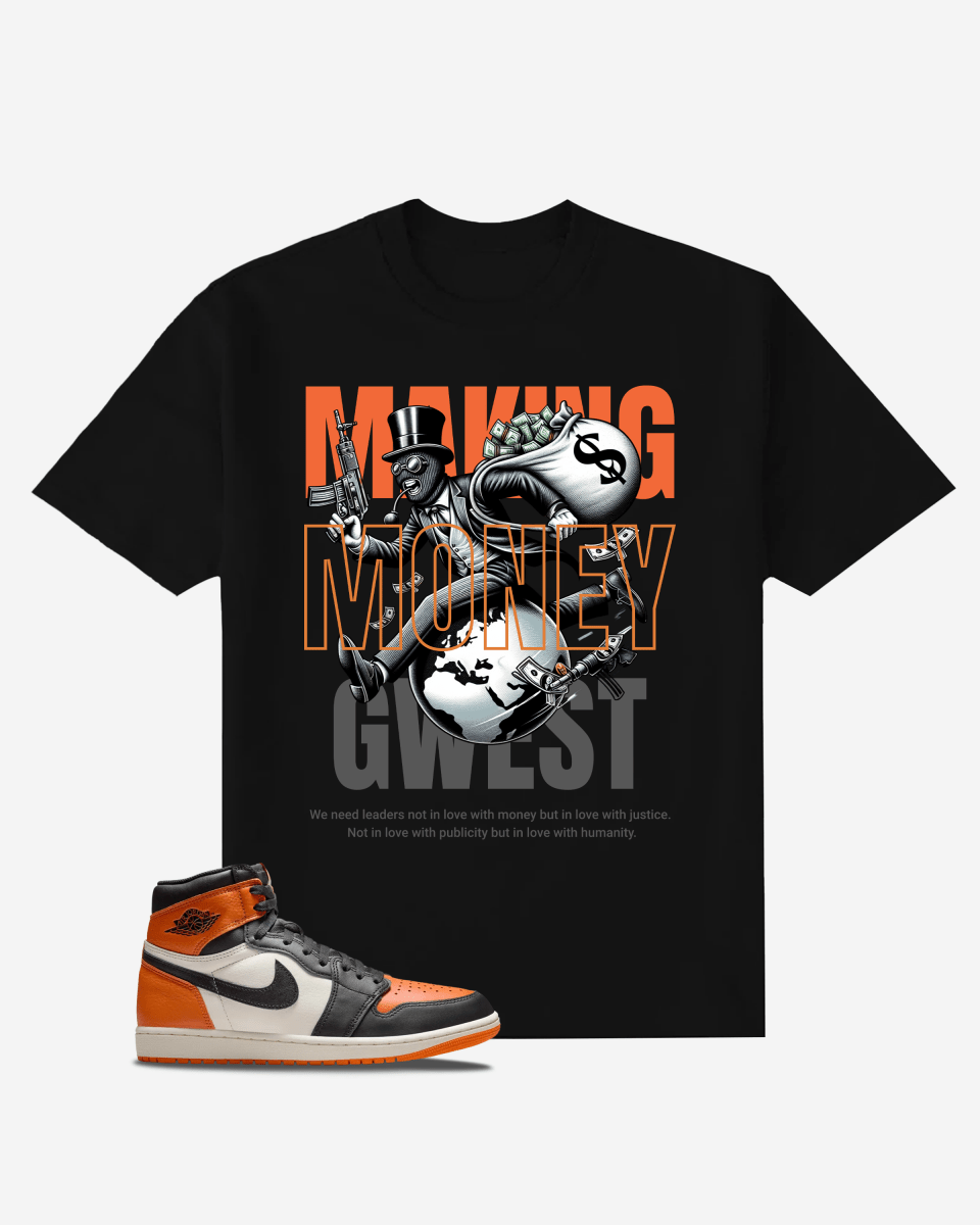 Making Money Not Justice T-Shirt - G West