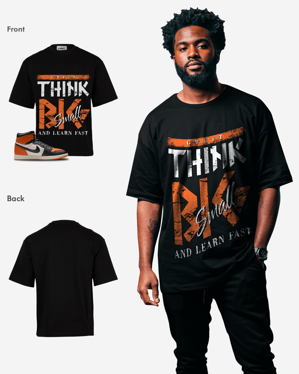 Think Big Oversized T-Shirt - G West