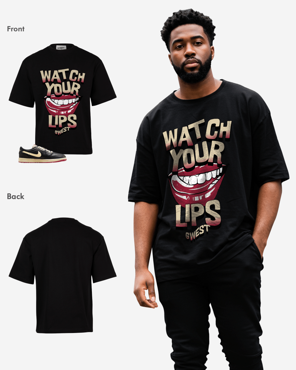 Watch Your Lips Oversized T-Shirt - G West