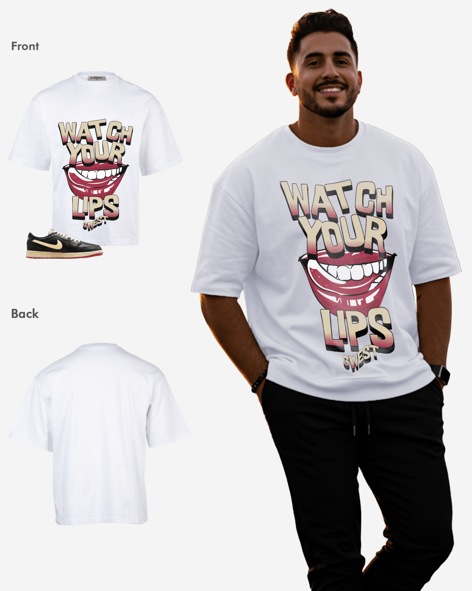 Watch Your Lips Oversized T-Shirt - G West