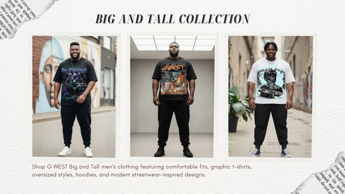Big and Tall Men's Clothing | T-Shirts & Hoodies – G WEST - G West