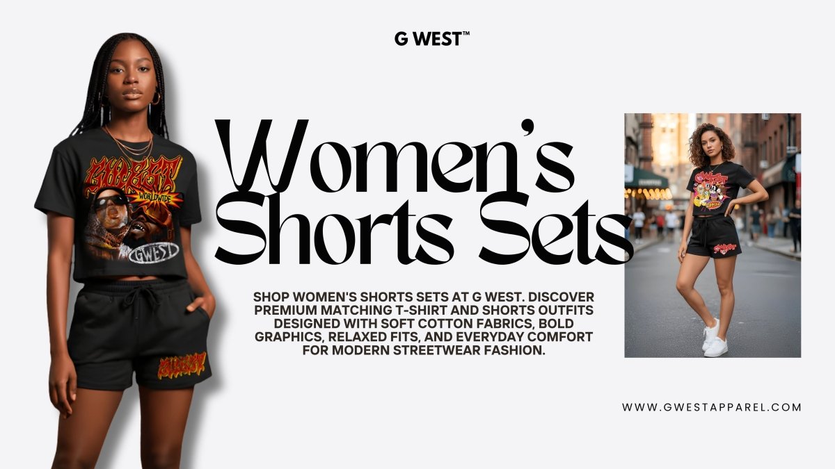 Women's Shorts Sets – Premium Matching Outfit Sets | G WEST - G West