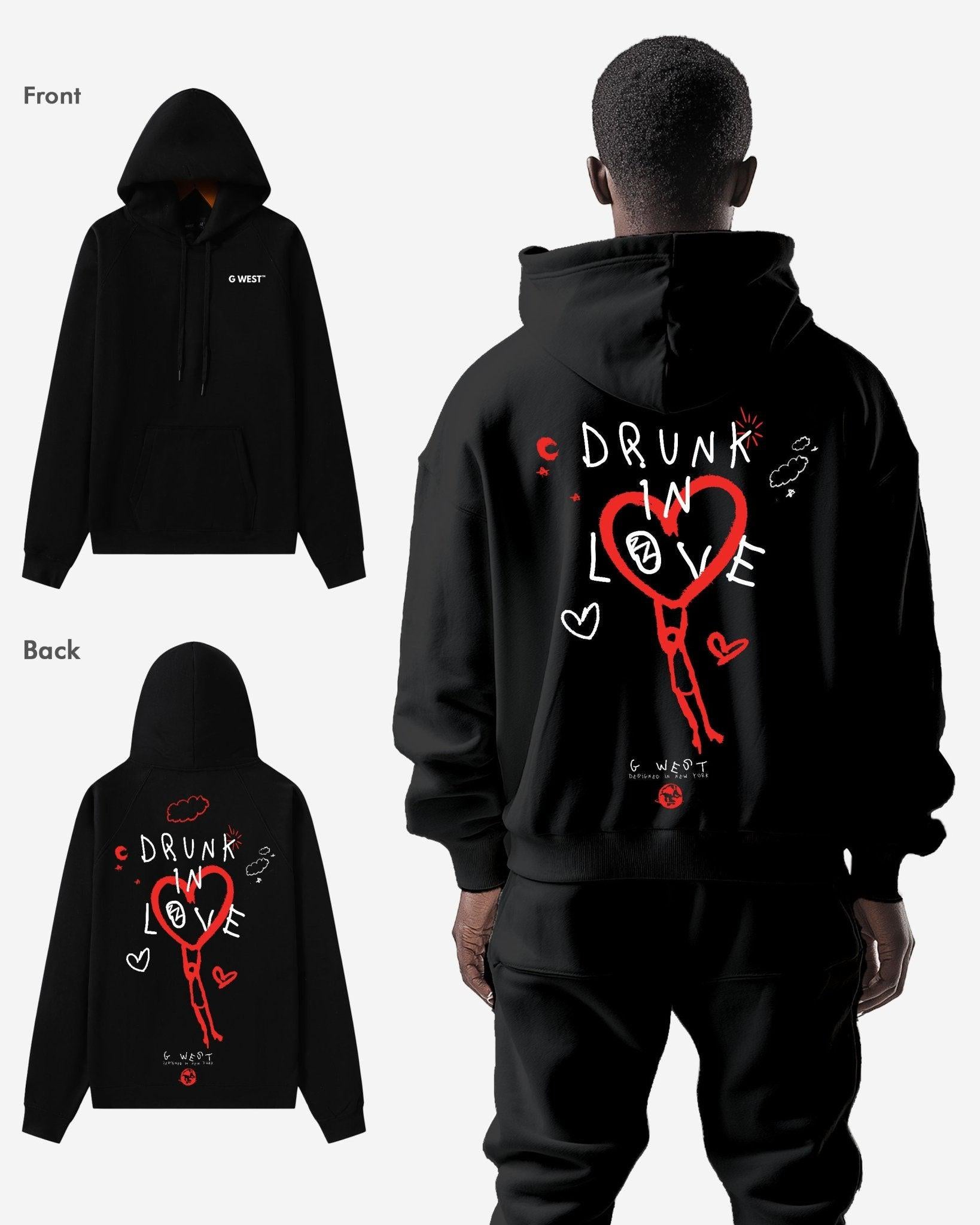 G WEST DRUNK IN LOVE HEAVY PREMIUM OVERSIZED HOODIE - G West