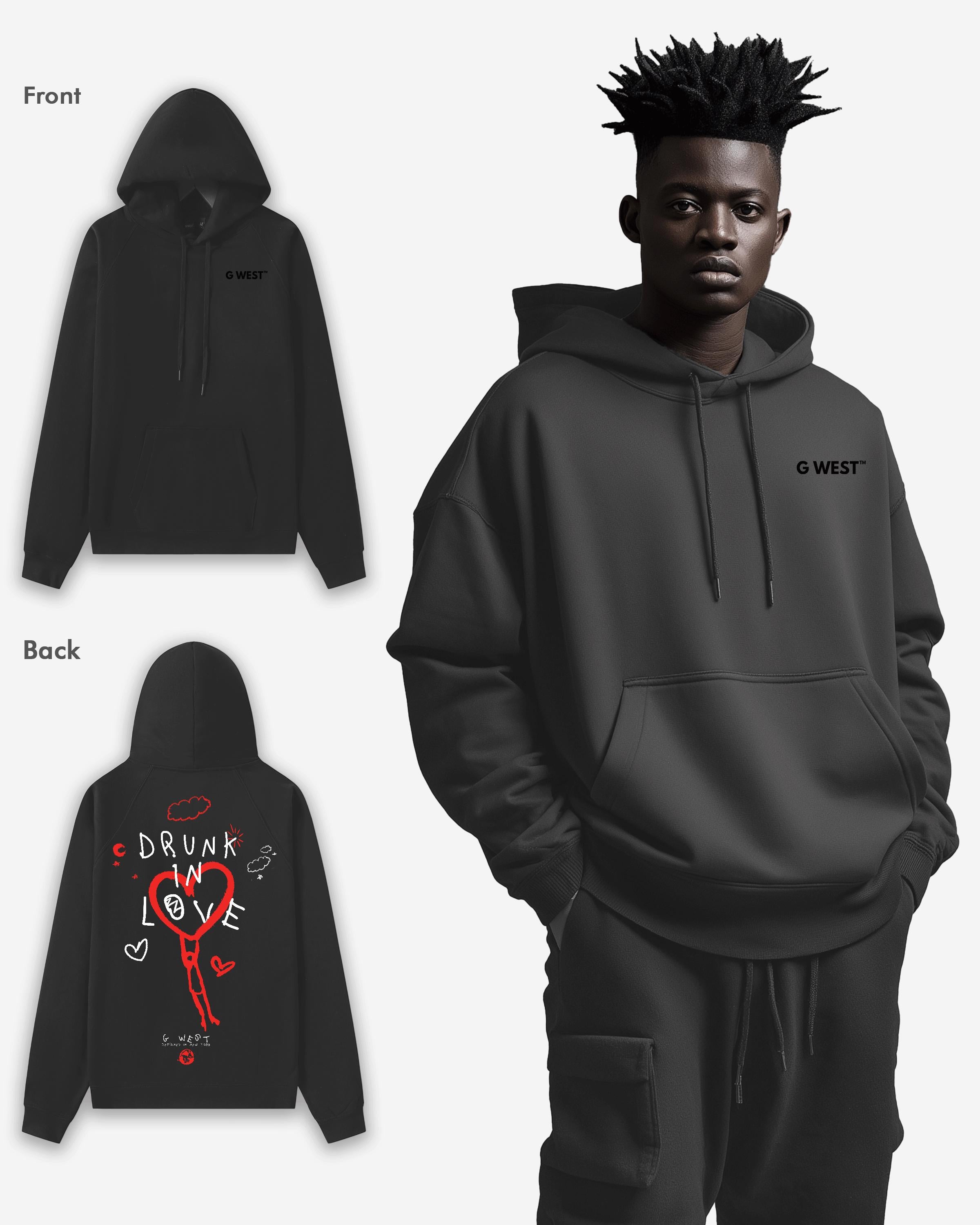 G WEST DRUNK IN LOVE HEAVY PREMIUM OVERSIZED HOODIE - G West
